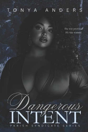 Dangerous Intent