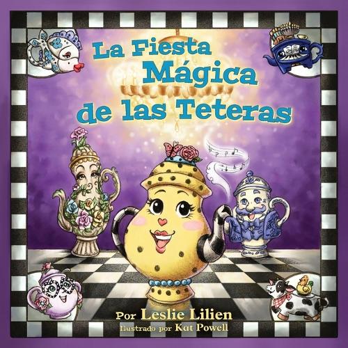 La Fiesta Mágica de las Teteras