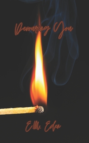 Devouring You