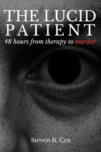 The Lucid Patient