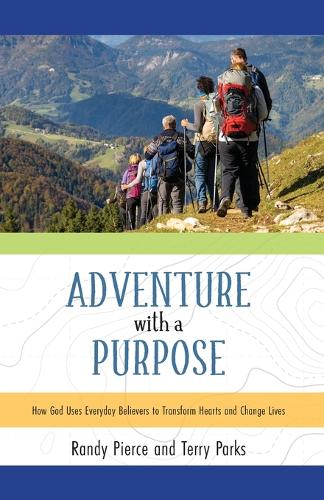 Adventure with a Purpose