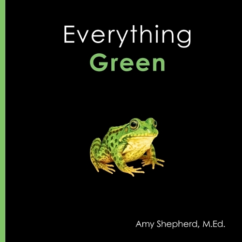 Everything Green