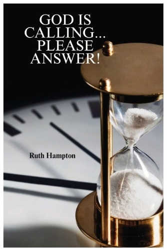 God Is Calling...Please Answer