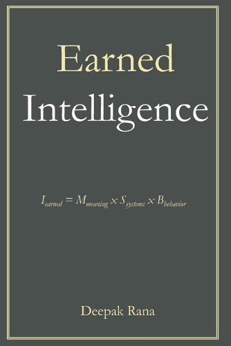 Earned Intelligence