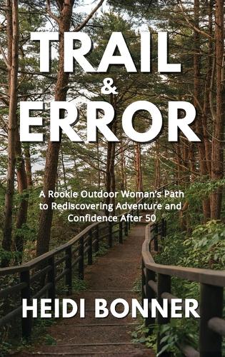 Trail & Error