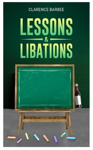 Lessons And Libations