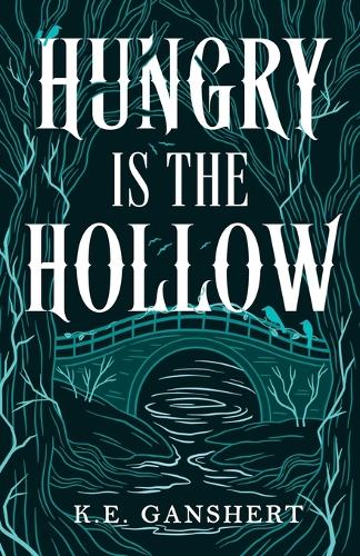 Hungry is the Hollow