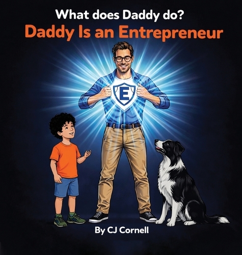 Daddy is an Entrepreneur