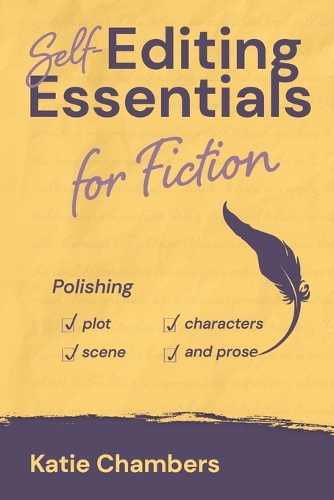 Self-Editing Essentials for Fiction