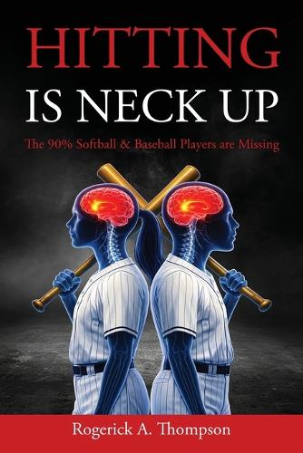 Hitting Is Neck Up