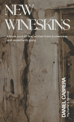 New Wineskins