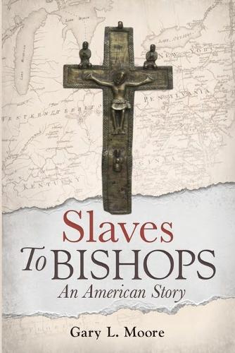 Slaves To Bishops