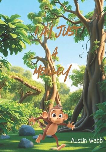 I Am Just a Monkey