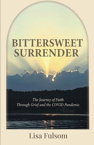 Bittersweet Surrender