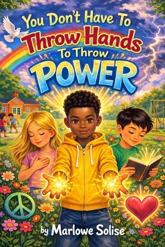 You Don't Have to Throw Hands to Throw Power