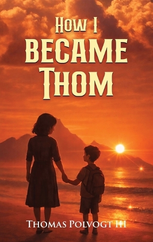 How I became Thom