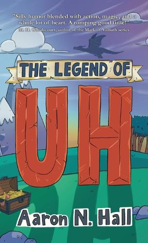 The Legend of Uh