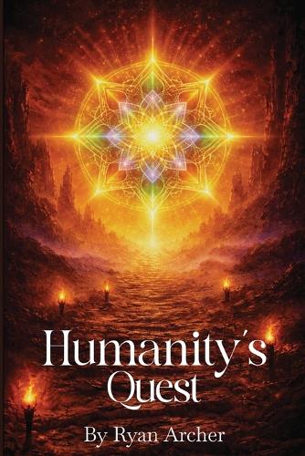 Humanity's Quest