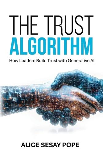 The Trust Algorithm