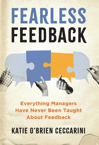 Fearless Feedback