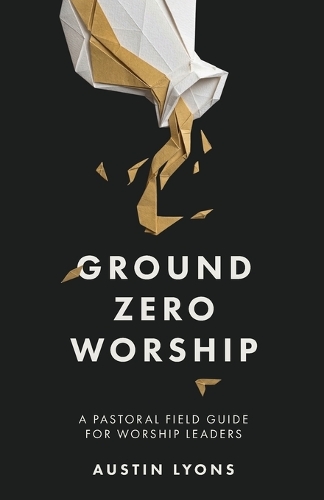 Ground Zero Worship