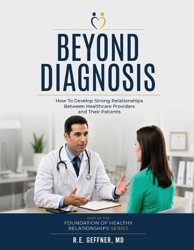 Beyond Diagnosis