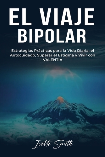 El Viaje Bipolar