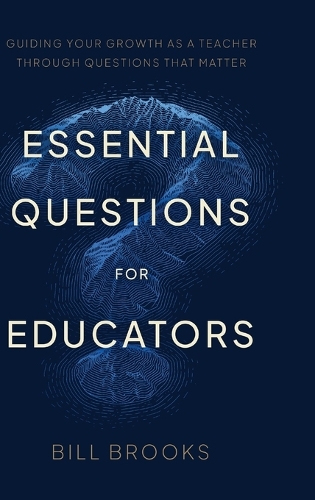 Essential Questions for Educators