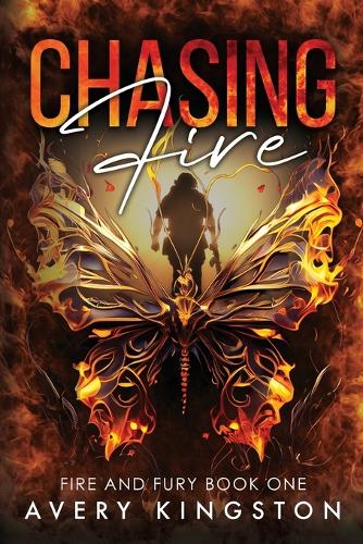 Chasing Fire