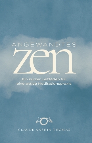 Angewandtes Zen