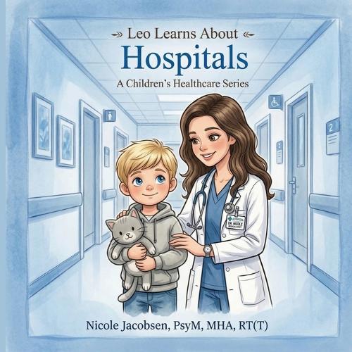 Leo Learns about Hospitals