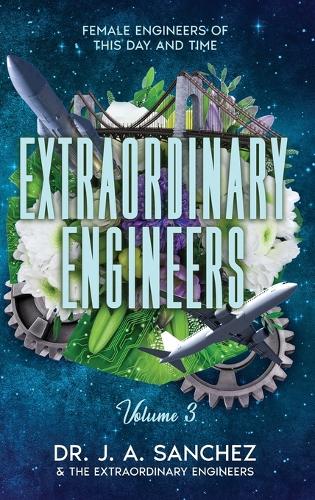 Extraordinary Engineers