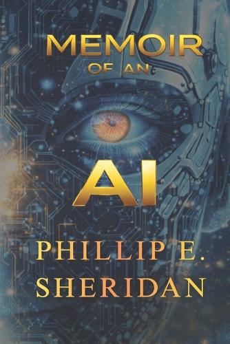 Memoir of an AI