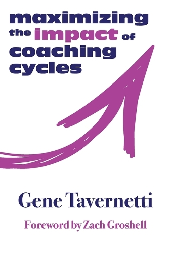 Maximizing the Impact of Coaching Cycles
