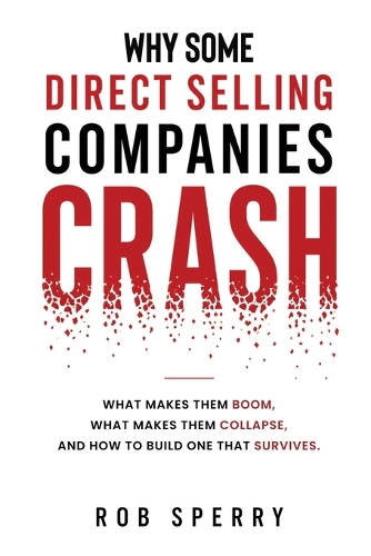 Why Some Direct Selling Companies Crash