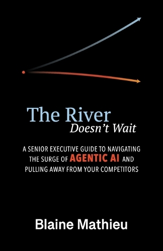 The River Doesn't Wait