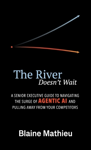 The River Doesn't Wait