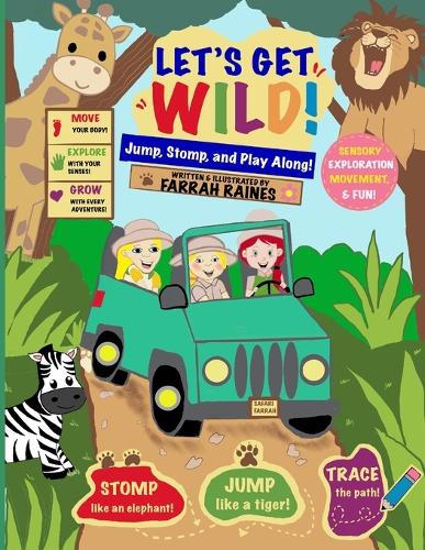 Let's Get Wild!