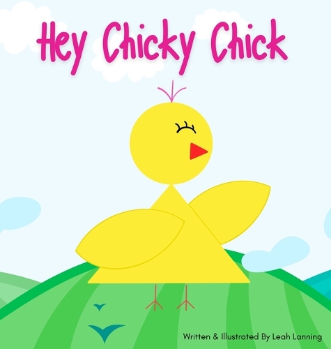 Hey Chicky Chick