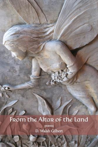 From the Altar of the Land