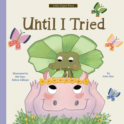 Until I Tried