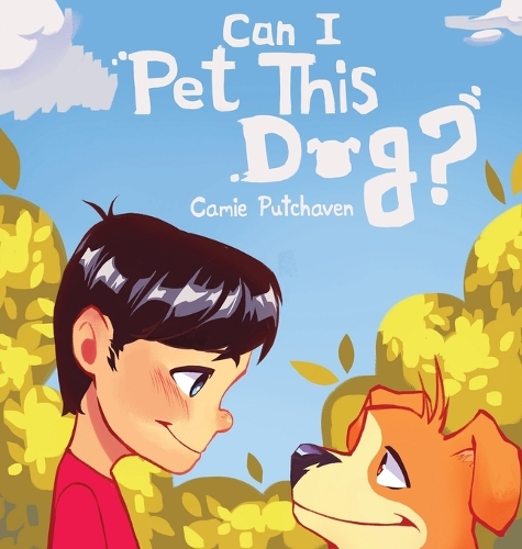 Can I Pet This Dog?