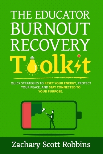 The Educator Burnout Recovery Toolkit