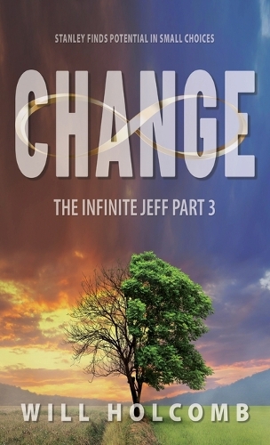The Change