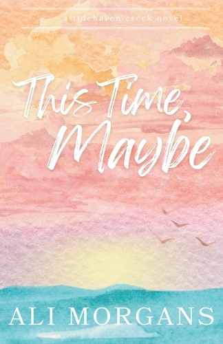 This Time, Maybe
