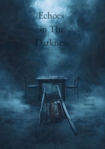 Echoes in The Darkness