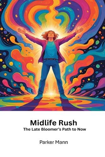 Midlife Rush