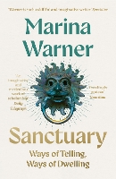 Sanctuary by Marina Warner