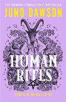 Human Rites by Juno Dawson
