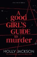 A Good Girl's Guide to Murder by Holly Jackson